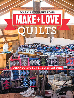 cover image of Make + Love Quilts